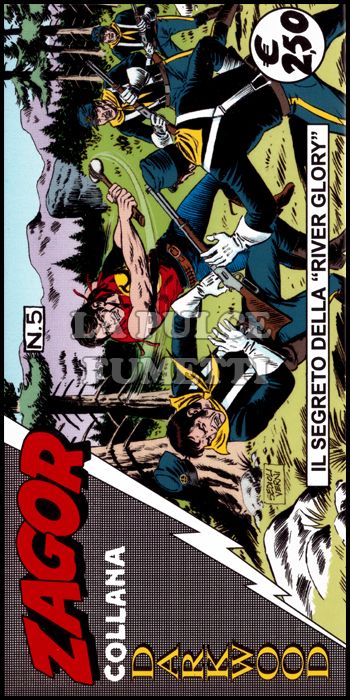 ZAGOR STRISCIA COLLANA DARKWOOD #     5: IL SEGRETO DELLA "RIVER GLORY"